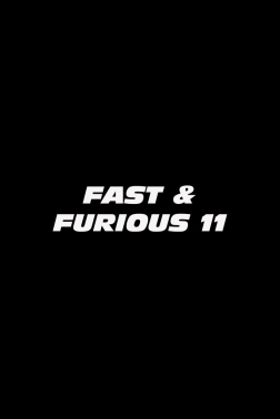 Fast & Furious 11 (2024)